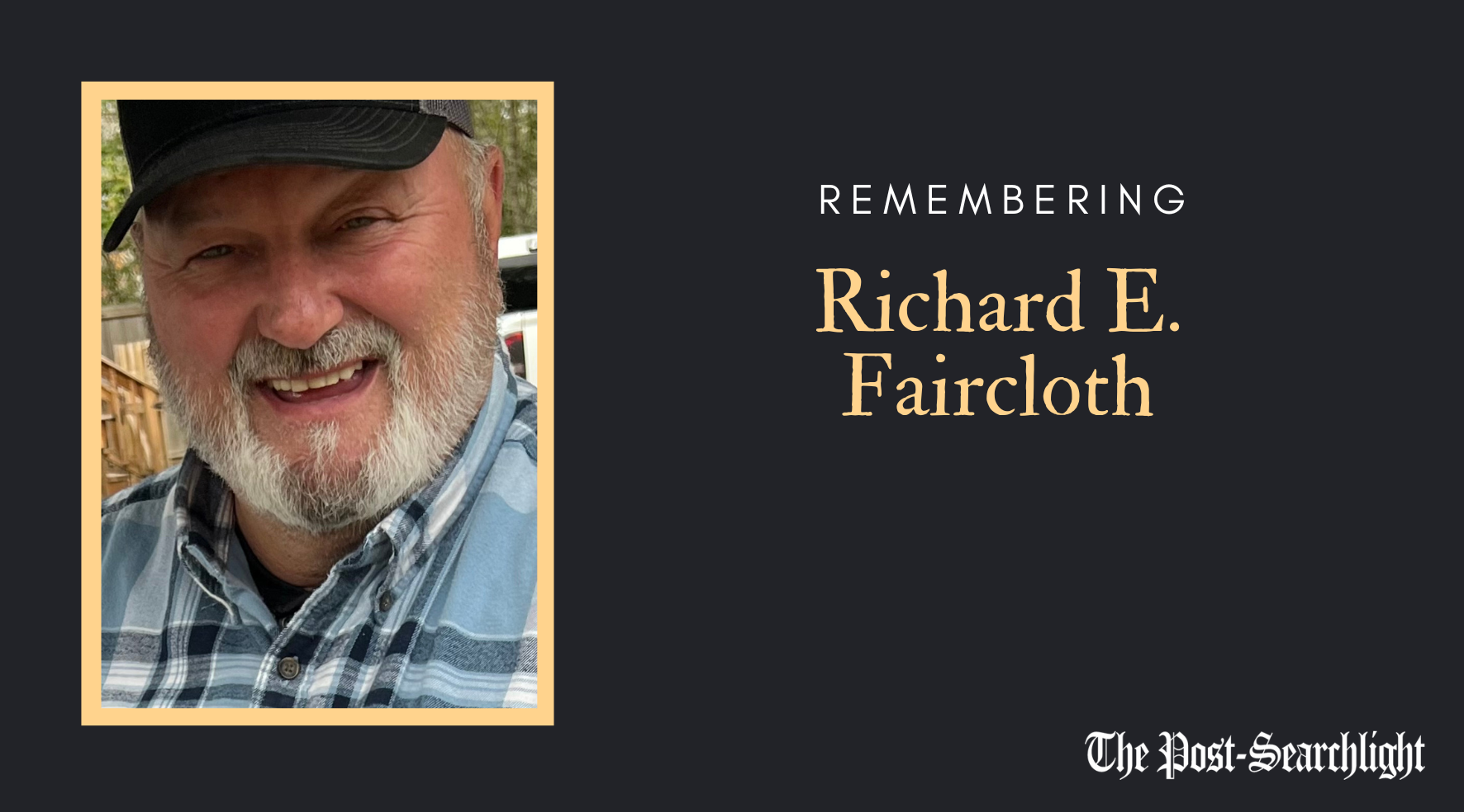 Richard E. Faircloth - The Post-Searchlight | The Post-Searchlight