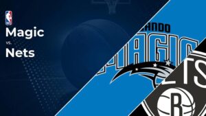 Magic vs. Nets Prediction & Picks: Line, Spread, Over/Under - October 25