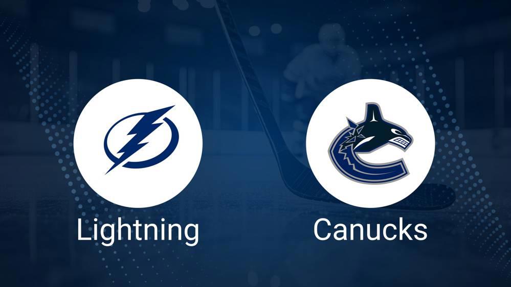 Where to Watch Tampa Bay Lightning vs. Vancouver Canucks on TV or Streaming Live - October 15