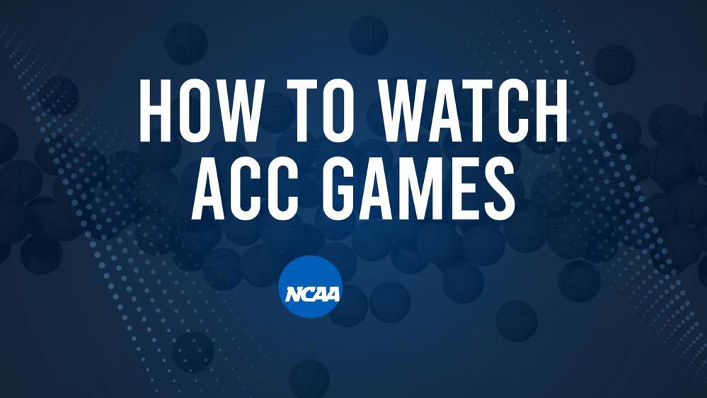 How to Watch ACC College Basketball Games - Sunday, November 10