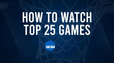 How to Watch Top 25 College Basketball Games - Friday, November 15