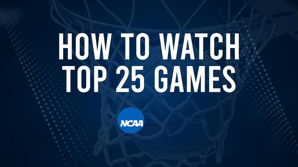 How to Watch Top 25 College Basketball Games - Friday, November 15