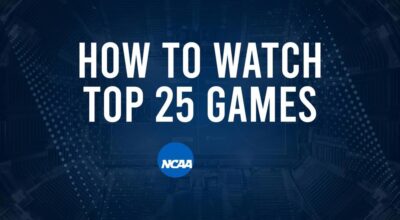 How to Watch Top 25 College Basketball Games - Saturday, November 30